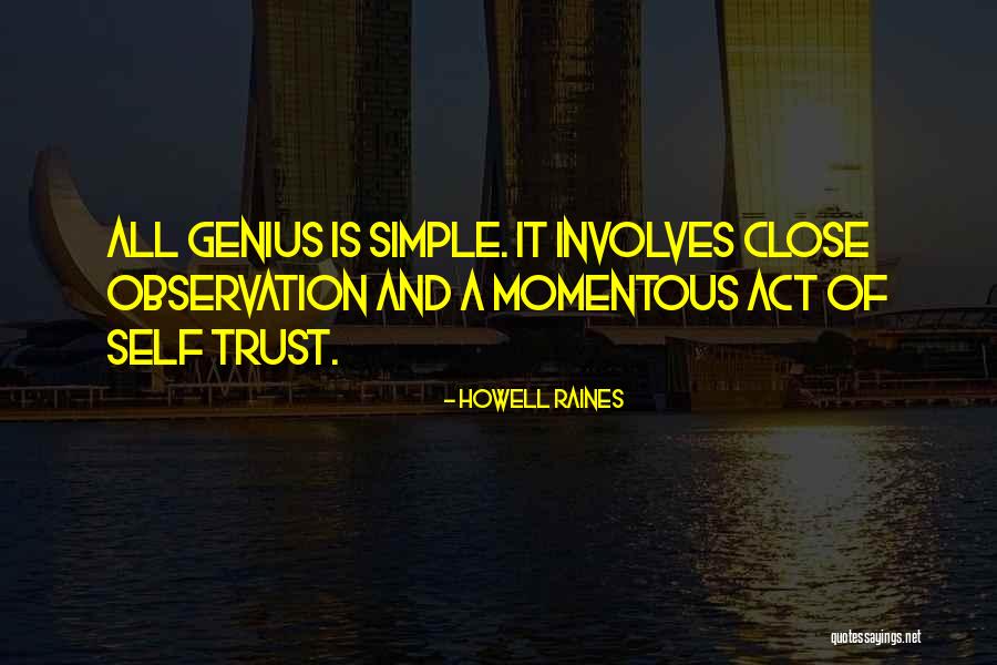 Bagchi Quotes By Howell Raines Bagchi Quotes By Howell Raines