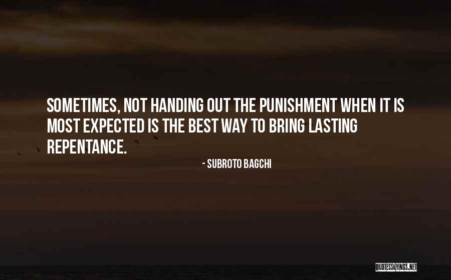 Bagchi Quotes By Subroto Bagchi Bagchi Quotes By Subroto Bagchi