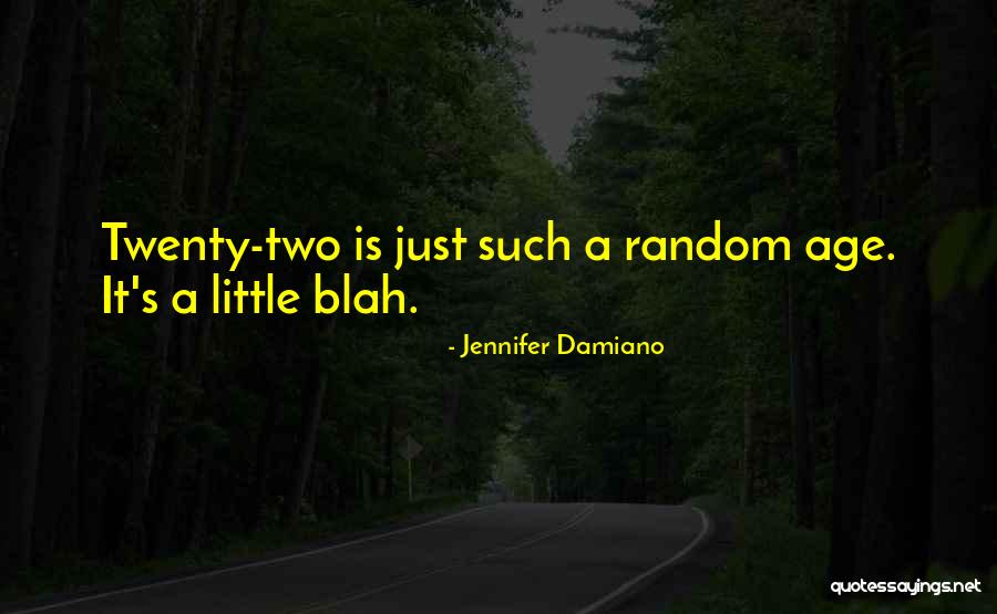 Bagdat Sarkisi Quotes By Jennifer Damiano Bagdat Sarkisi Quotes By Jennifer Damiano