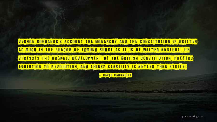 Bagehot Quotes By David Cannadine Bagehot Quotes By David Cannadine