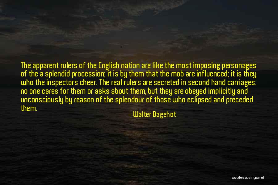 Bagehot Quotes By Walter Bagehot