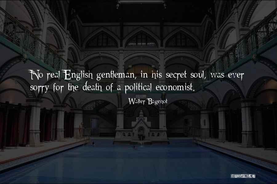 Bagehot Quotes By Walter Bagehot Bagehot Quotes By Walter Bagehot