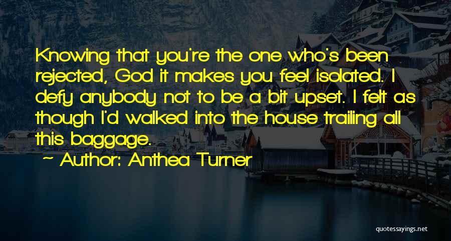 Baggage Quotes By Anthea Turner