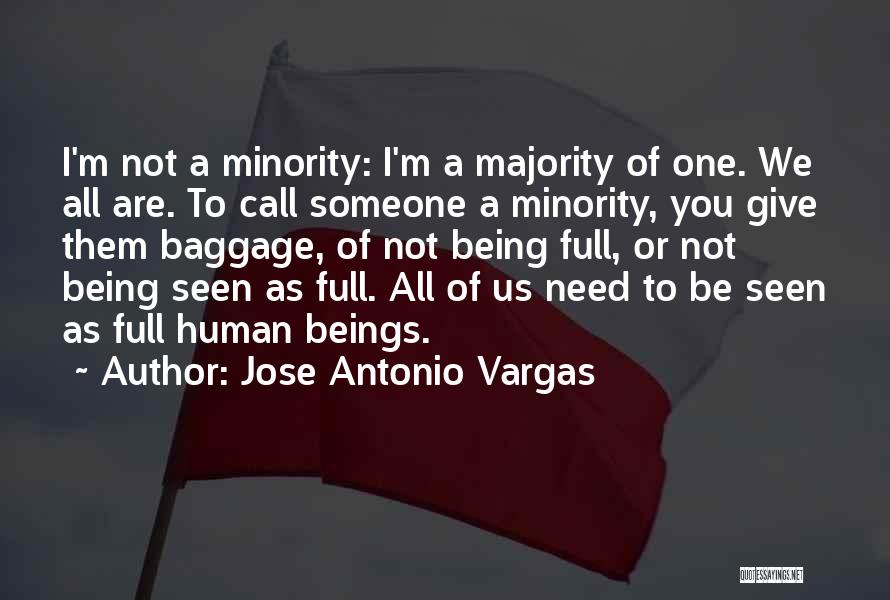 Baggage Quotes By Jose Antonio Vargas