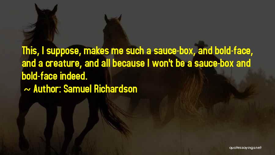 Baggage Quotes By Samuel Richardson