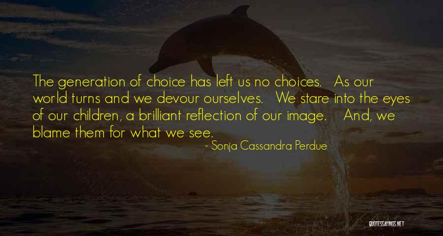 Baggarly Blog Quotes By Sonja Cassandra Perdue Baggarly Blog Quotes By Sonja Cassandra Perdue