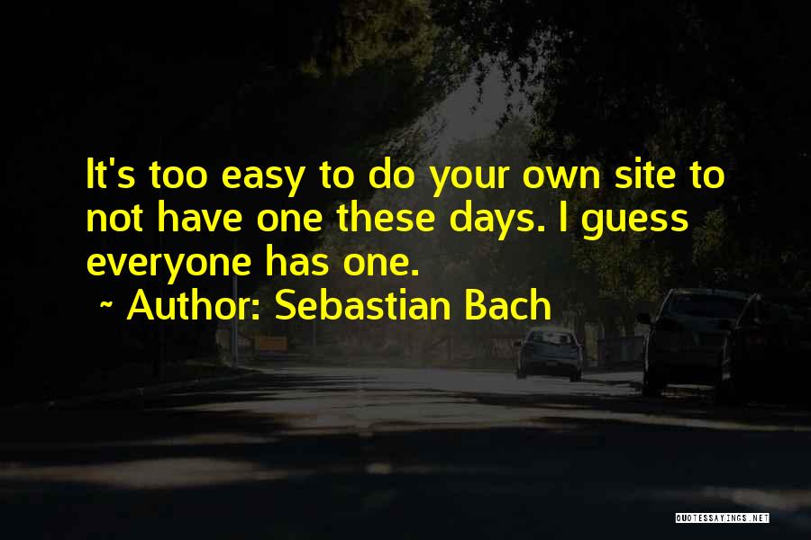 Baggerman Coat Quotes By Sebastian Bach