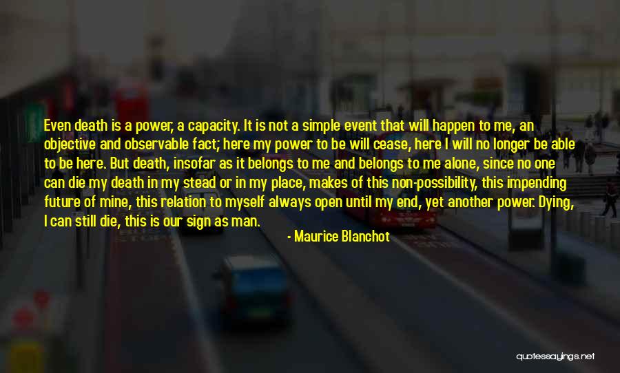 Baggers Quotes By Maurice Blanchot Baggers Quotes By Maurice Blanchot