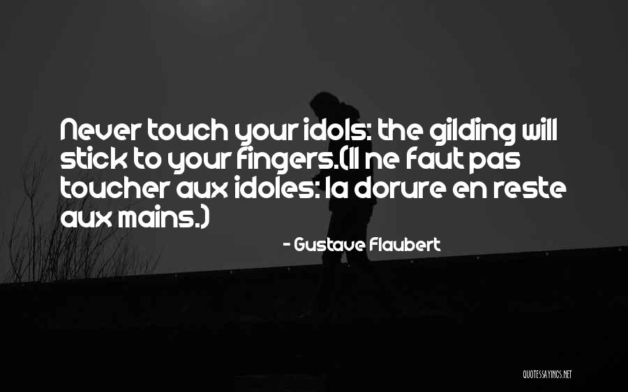 Baggets Quotes By Gustave Flaubert Baggets Quotes By Gustave Flaubert