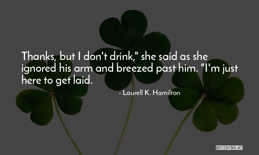 Baggett Quotes By Laurell K. Hamilton Baggett Quotes By Laurell K. Hamilton