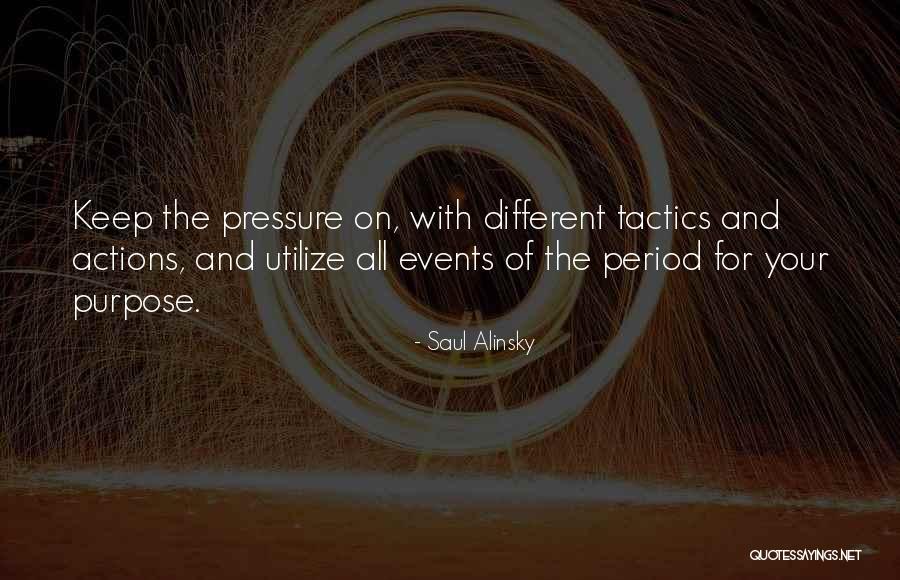 Baggini Fold Quotes By Saul Alinsky Baggini Fold Quotes By Saul Alinsky