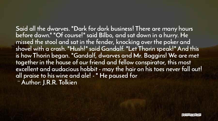 Baggins Quotes By J.R.R. Tolkien