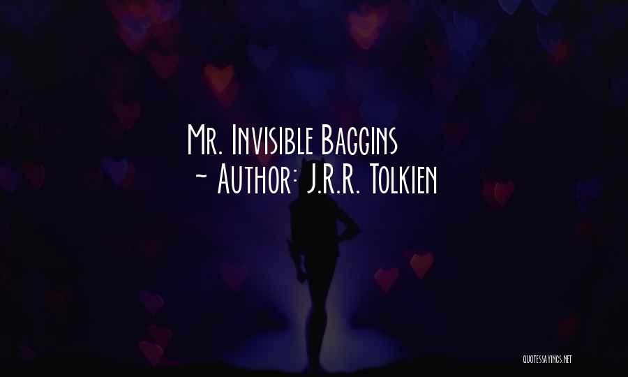 Baggins Quotes By J.R.R. Tolkien