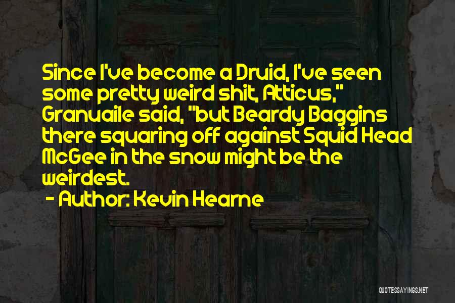 Baggins Quotes By Kevin Hearne