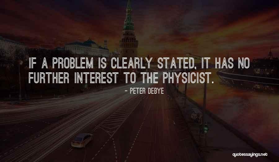 Baggit Quotes By Peter Debye Baggit Quotes By Peter Debye