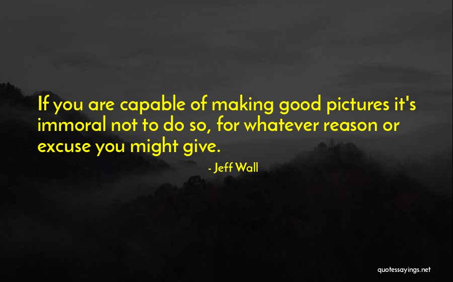 Baggy Pants Funny Quotes By Jeff Wall Baggy Pants Funny Quotes By Jeff Wall