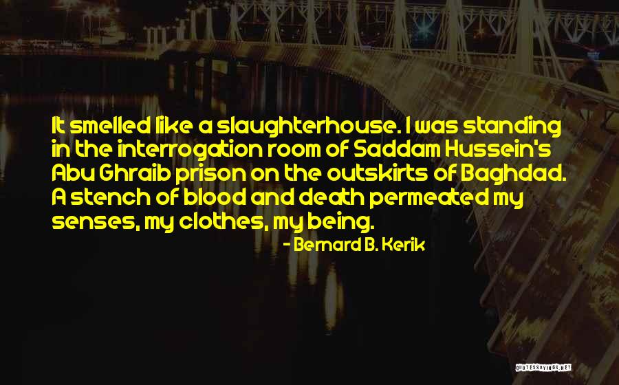 Baghdad Quotes By Bernard B. Kerik