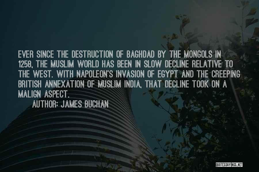 Baghdad Quotes By James Buchan