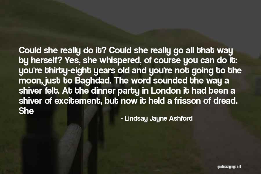 Baghdad Quotes By Lindsay Jayne Ashford