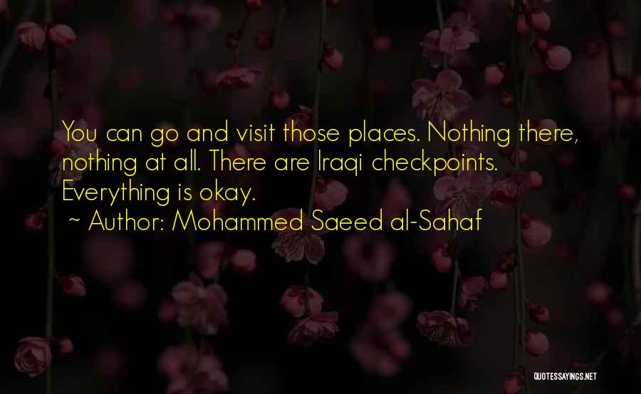 Baghdad Quotes By Mohammed Saeed Al-Sahaf