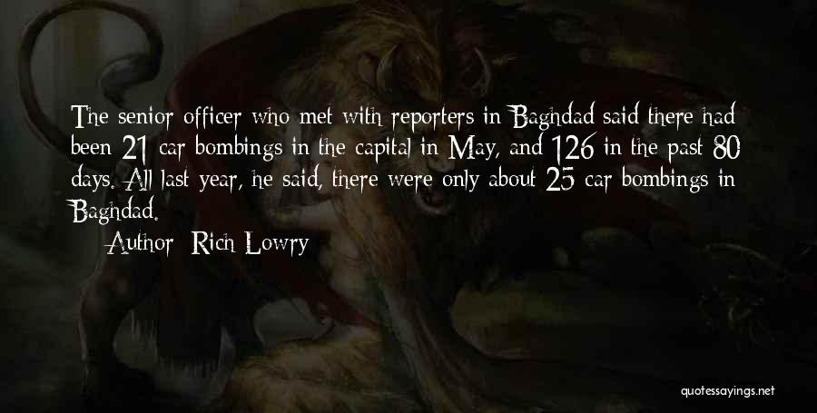 Baghdad Quotes By Rich Lowry