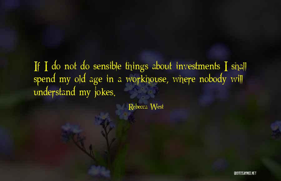 Baghdady Rolf Quotes By Rebecca West Baghdady Rolf Quotes By Rebecca West