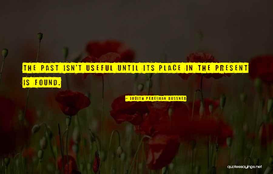 Bagherzadeh Samad Quotes By Judith Perelman Rossner Bagherzadeh Samad Quotes By Judith Perelman Rossner