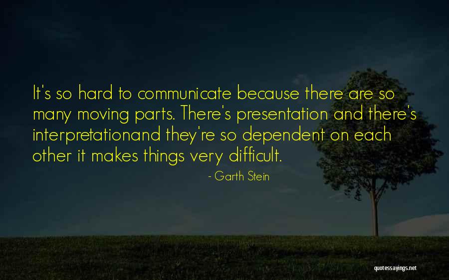 Bagic Retrieve Quotes By Garth Stein Bagic Retrieve Quotes By Garth Stein