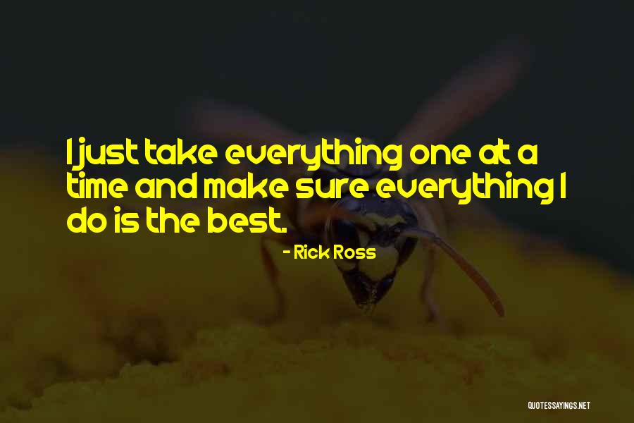 Baginski David Quotes By Rick Ross Baginski David Quotes By Rick Ross