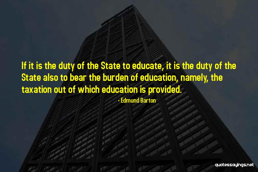 Bagit Quotes By Edmund Barton Bagit Quotes By Edmund Barton
