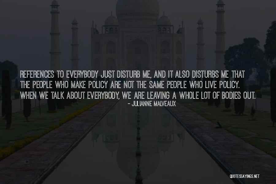 Baglioni Claudio Quotes By Julianne Malveaux Baglioni Claudio Quotes By Julianne Malveaux