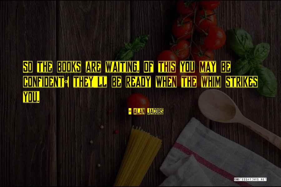Baglivio Quotes By Alan Jacobs Baglivio Quotes By Alan Jacobs