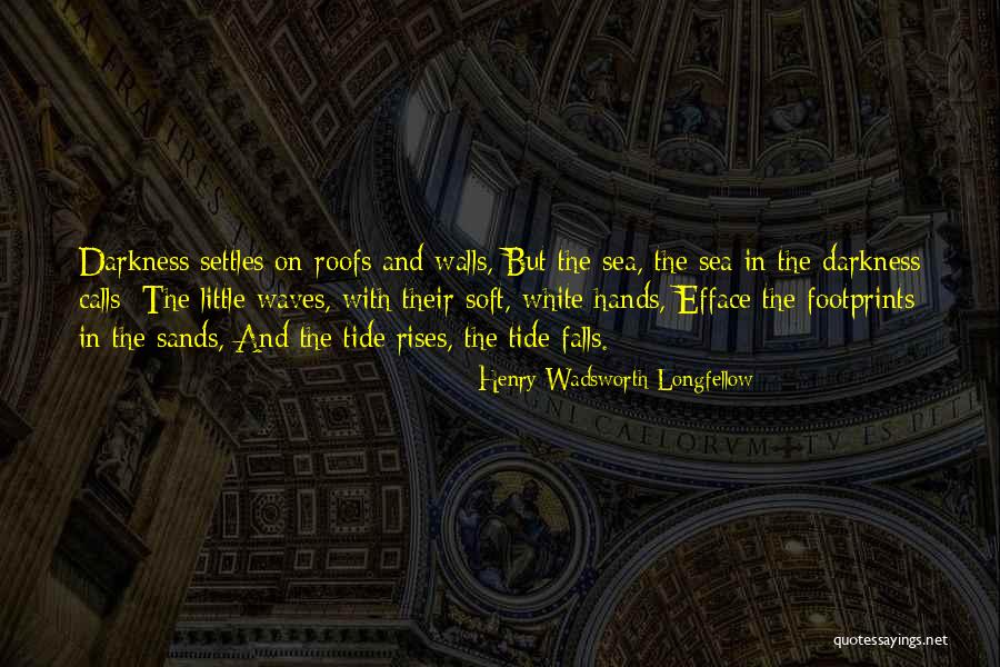 Bagnall Family Dentistry Quotes By Henry Wadsworth Longfellow Bagnall Family Dentistry Quotes By Henry Wadsworth Longfellow