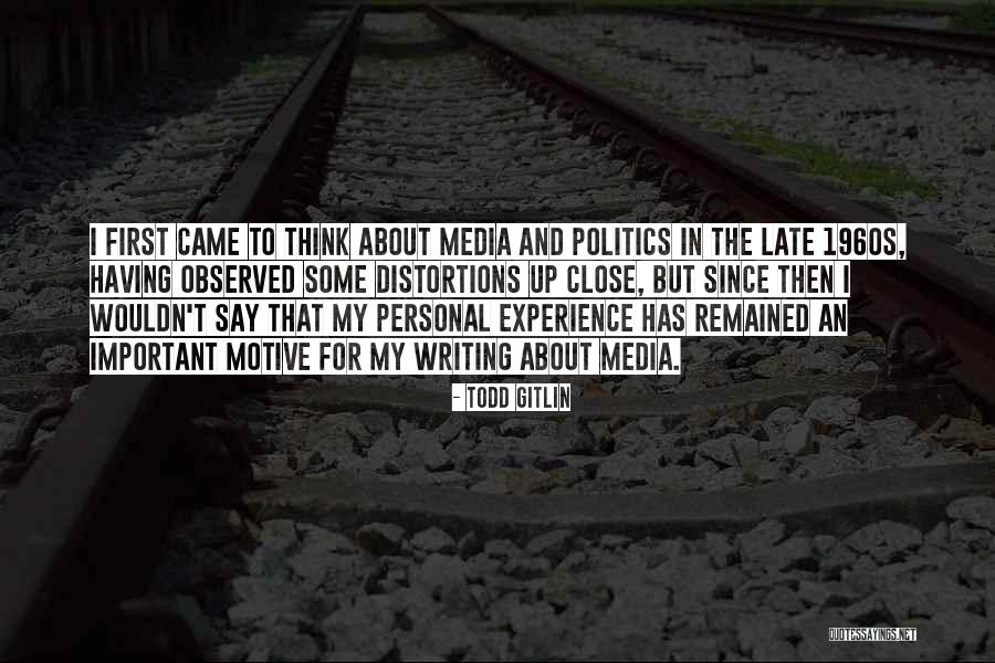 Bagnara Calabra Quotes By Todd Gitlin Bagnara Calabra Quotes By Todd Gitlin