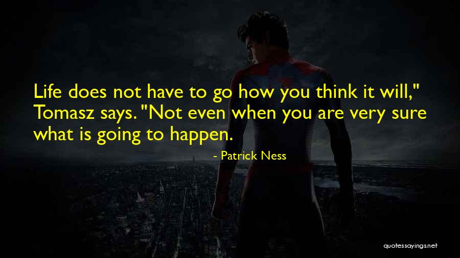 Bagnara Torrone Quotes By Patrick Ness Bagnara Torrone Quotes By Patrick Ness