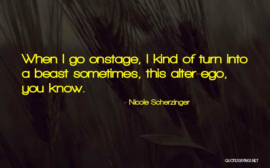 Bagnasco Calcaterra Quotes By Nicole Scherzinger Bagnasco Calcaterra Quotes By Nicole Scherzinger