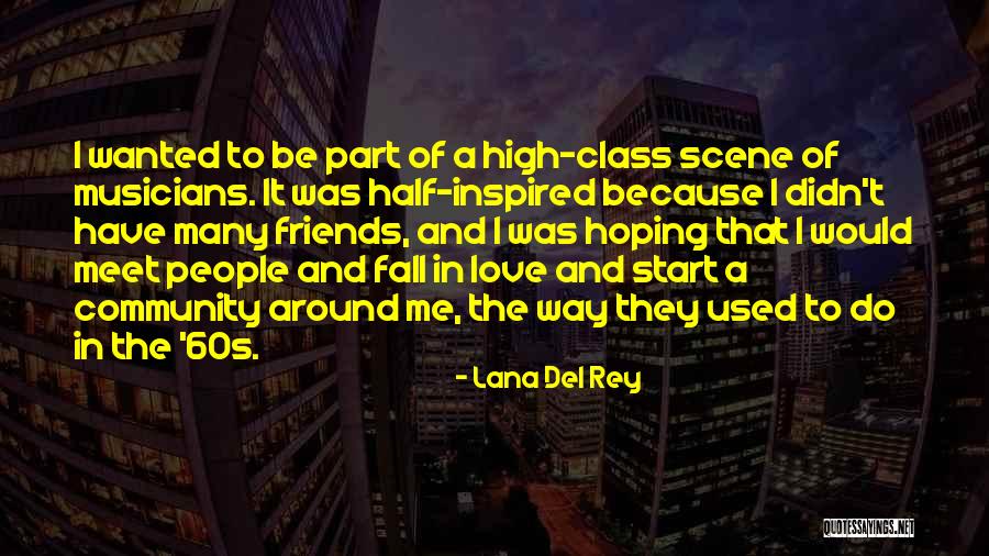 Bagnold First Name Quotes By Lana Del Rey Bagnold First Name Quotes By Lana Del Rey