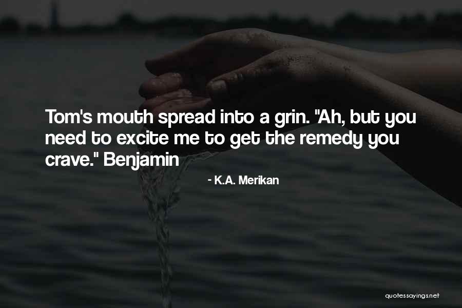 Bagnole Quotes By K.A. Merikan Bagnole Quotes By K.A. Merikan