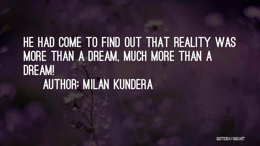 Bagong Gising Quotes By Milan Kundera