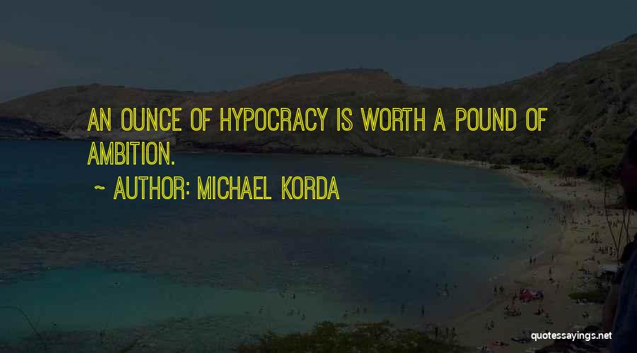 Bagot Quotes By Michael Korda