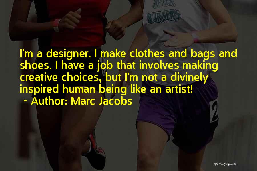 Bags And Shoes Quotes By Marc Jacobs