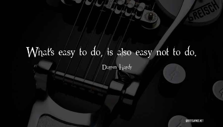Bahaaaaa Quotes By Darren Hardy Bahaaaaa Quotes By Darren Hardy