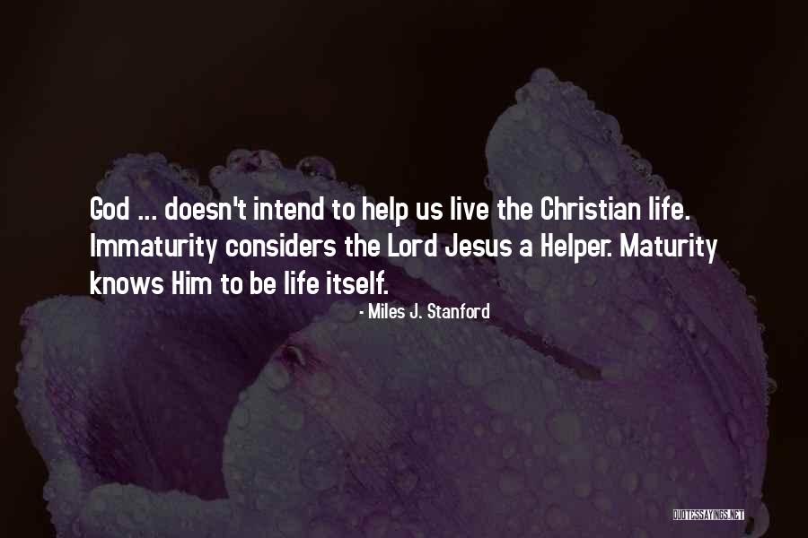 Bahadar Zeb Quotes By Miles J. Stanford Bahadar Zeb Quotes By Miles J. Stanford