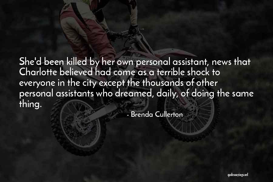 Bahador Events Quotes By Brenda Cullerton Bahador Events Quotes By Brenda Cullerton