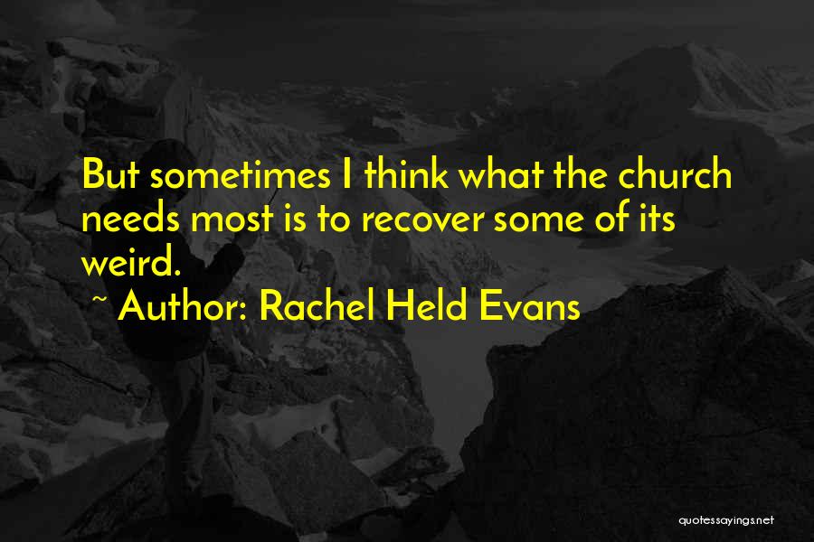 Bahagia Saja Quotes By Rachel Held Evans