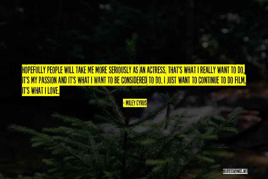 Bahagian Pembangunan Quotes By Miley Cyrus Bahagian Pembangunan Quotes By Miley Cyrus