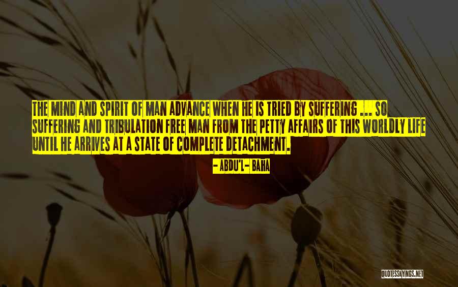 Baha'i Quotes By Abdu'l- Baha Baha'i Quotes By Abdu'l- Baha