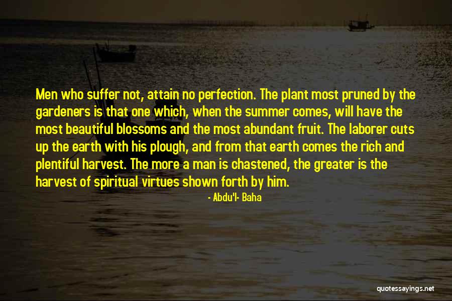 Baha'i Quotes By Abdu'l- Baha Baha'i Quotes By Abdu'l- Baha