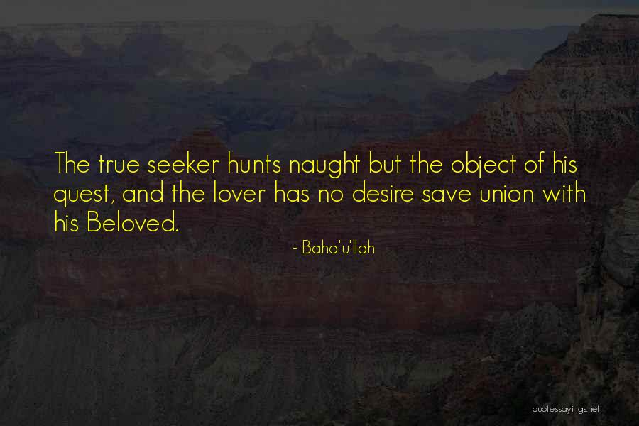 Baha'i Quotes By Baha'u'llah Baha'i Quotes By Baha'u'llah