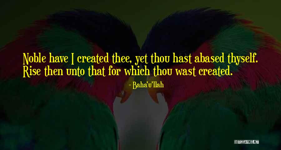 Baha'i Quotes By Baha'u'llah Baha'i Quotes By Baha'u'llah